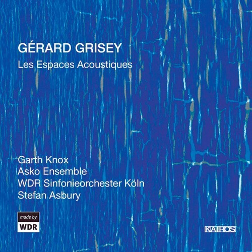 Grisey Gérard - Espaces Acoustiques (Les)