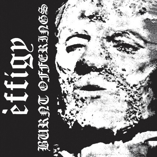 Effigy - Burnt Offerings