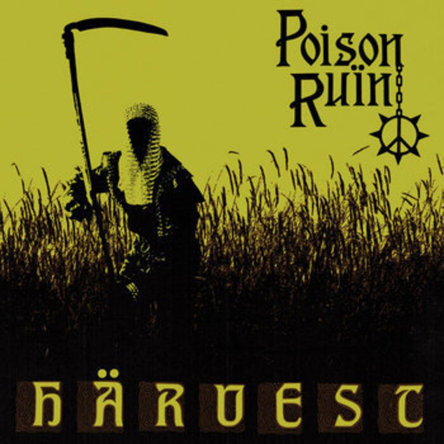 Poison Ruïn - Harvest