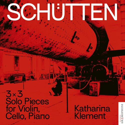 Katharina Klement - Schütten - 3 X 3 Solo Pieces For Vi