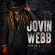 Webb Jovin - Son Of A Sinner Webb Jovin - Son Of A Sinner