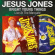 Jesus Jones - Bright Young Things Live At The Mar Jesus Jones - Bright Young Things Live At The Mar