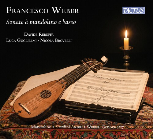 Francesco Weber - Sonate A Mandolino E Basso
