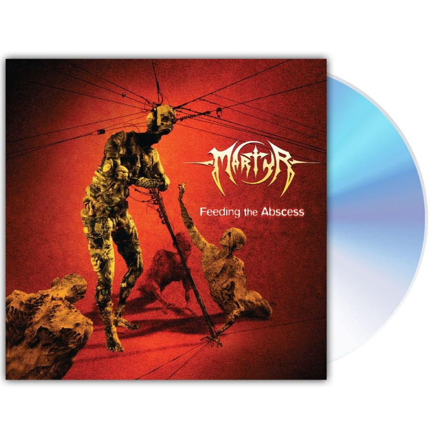 Martyr - Feeding The Abscess (Reissue)