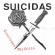 Suicidas - Canciones Malditas Suicidas - Canciones Malditas