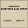 Gendel Sam & Sam Wilkes - Music For Saxofone & Bass Guitar Gendel Sam & Sam Wilkes - Music For Saxofone & Bass Guitar