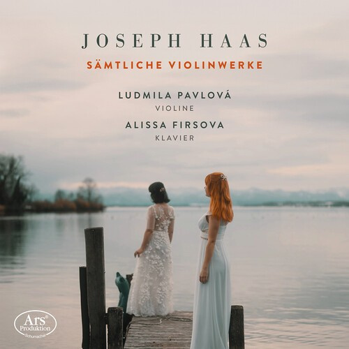 Joseph Haas - Complete Works For Violin