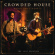 Crowded House - Radio Sweethearts Crowded House - Radio Sweethearts