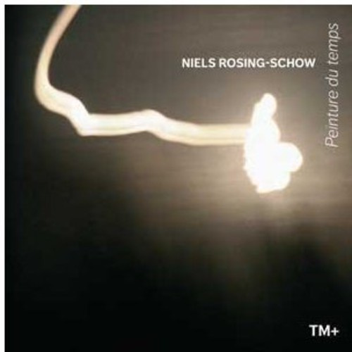 Rosing Schow Niels - Pienture Du Temps