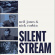 Neil Jones / Nick Corbin - Silent Stream Neil Jones / Nick Corbin - Silent Stream