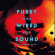 Johnson Robert And Punchdrunks - Pussy Was Wired For Sound (Orange V Johnson Robert And Punchdrunks - Pussy Was Wired For Sound (Orange V