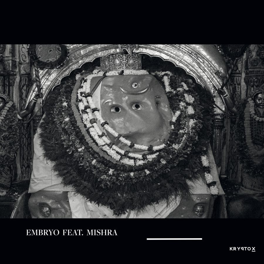 Embryo Feat. Mishra - Embryo
