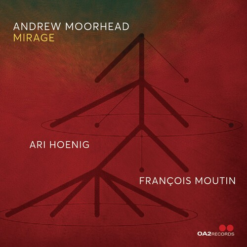 Andrew Moorhead - Mirage