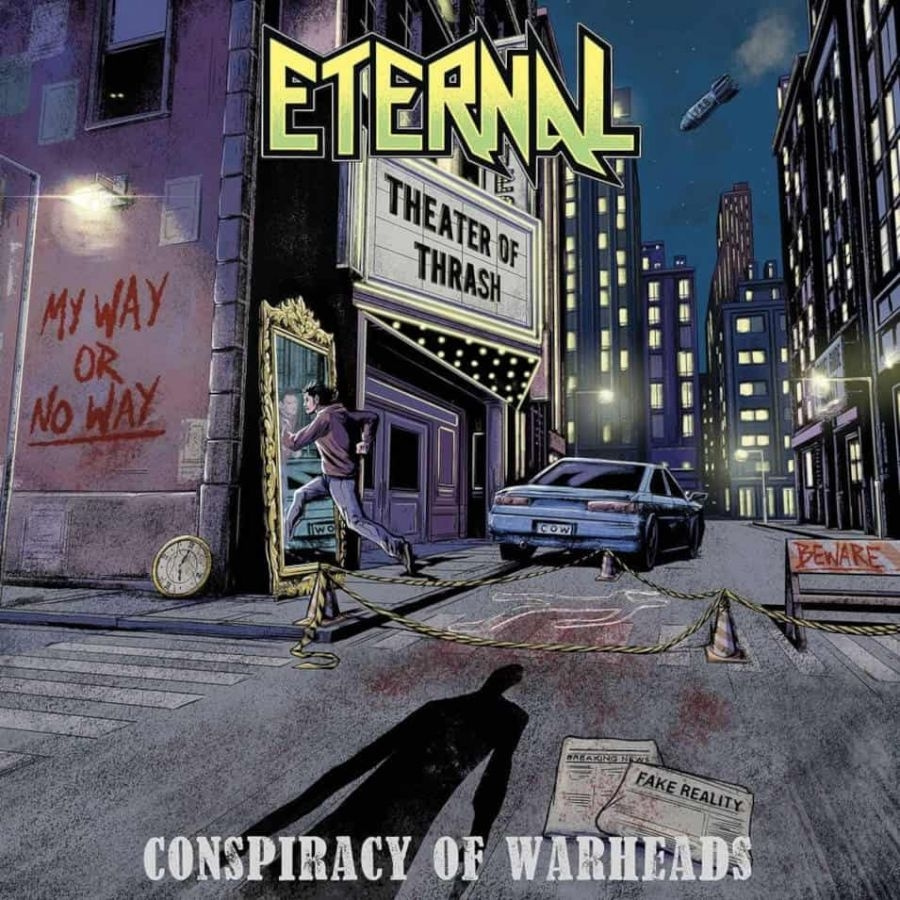 Eternal - Conspiracy Of Warheads