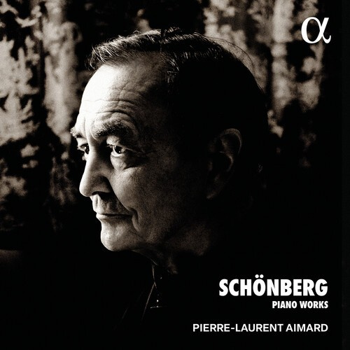 Arnold Schoenberg - Piano Works