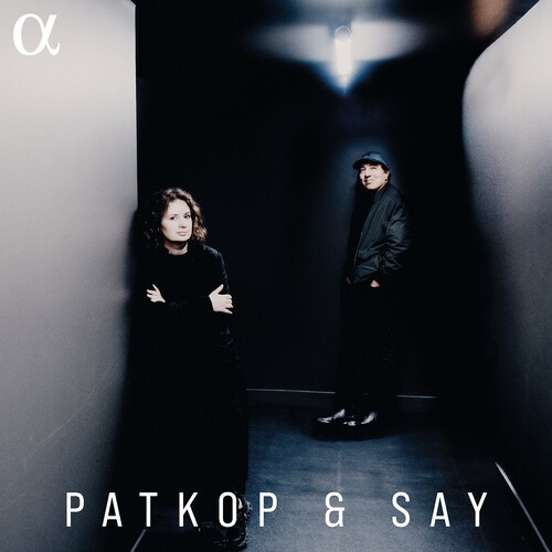 Patricia Kopatchinskaja Fazil Say - Patkop & Say