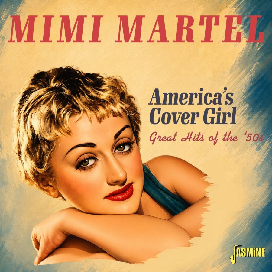 Mimi Martel - America's Cover Girl - Great Hits Of The '50S