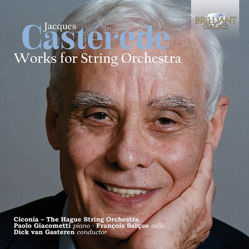 Jacques Casterède - Works For String Orchestra