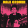 Dale Crover - Get Yer Ba-Ba's Out (Yellow Vinyl) Dale Crover - Get Yer Ba-Ba's Out (Yellow Vinyl)