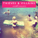 Thieves And Villains - South America Thieves And Villains - South America