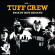 Tuff Crew - Back By Dope Demand Tuff Crew - Back By Dope Demand