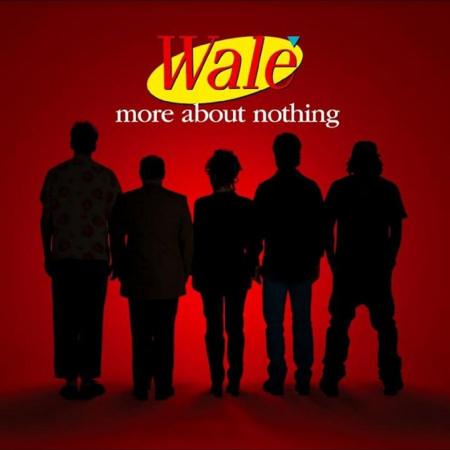 Wale - More About Nothing