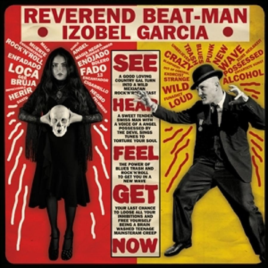Reverend Beat-Man & Izobel Garcia - Baile Bruja Muerto (Reissue)