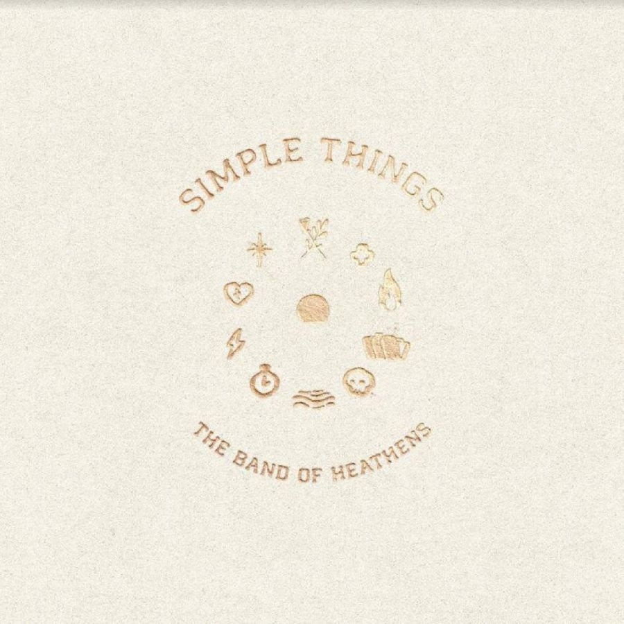 Band Of Heathens The - Simple Things