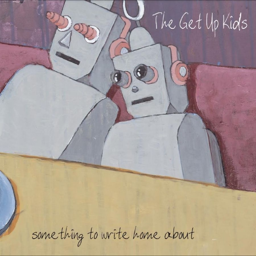 Get Up Kids The - Something To Write Home About (25Th