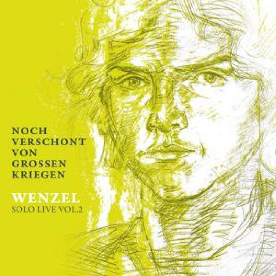 Wenzel - Noch Verschont Von Großen Kriegen -