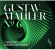 Mahler - Symphony No 6 Mahler - Symphony No 6