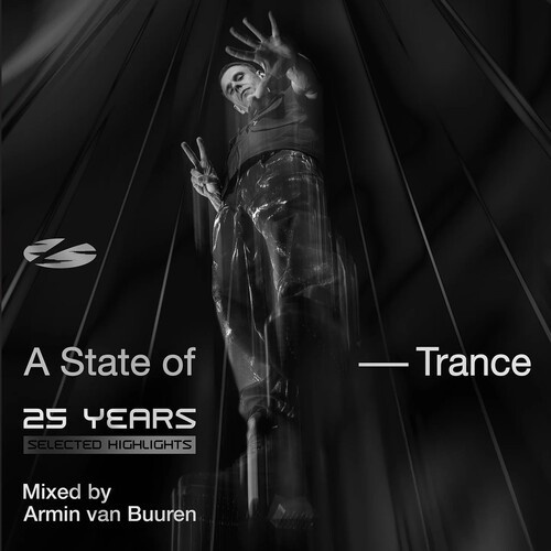 Armin van Buuren - A State Of Trance 25 Years - Selected Highlights