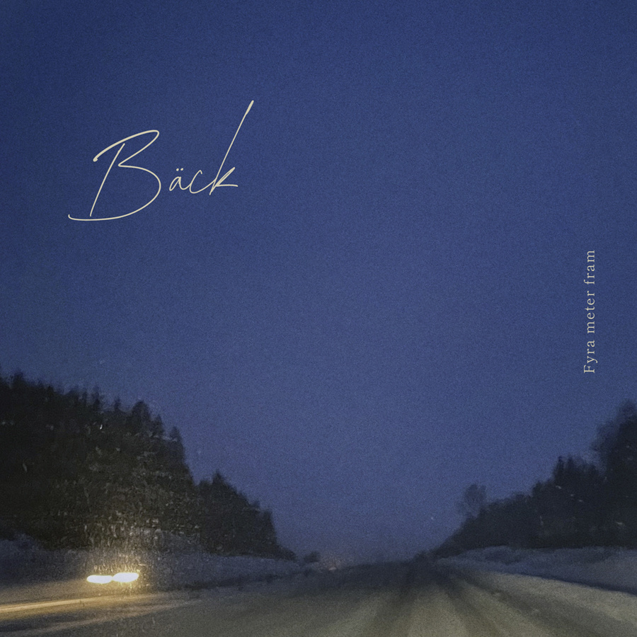 Bäck - Fyra Meter Fram (Black Vinyl LP)