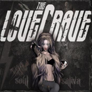 The LoveCrave - Soul Saliva