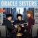 Oracle Sisters - Paris I / Paris Ii Oracle Sisters - Paris I / Paris Ii