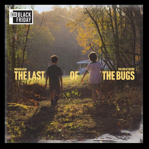 Noah Kahan - The Last Of The Bugs (Rsd Vinyl)