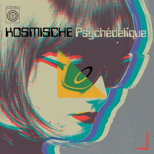 Various Artists - Kosmische Psychédélique (Motorik, A