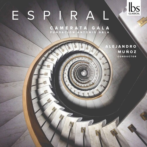 Camerata Gala Alejandro Munos - Espiral