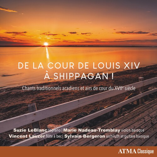 Leblanc Suzie - De La Cour De Louis Xiv À Shippagan