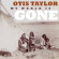 Otis Taylor - My World Is Gone Otis Taylor - My World Is Gone