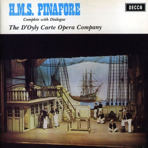 Gilbert & Sullivan - Hms Pinafore