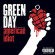 Green Day - American Idiot Green Day - American Idiot