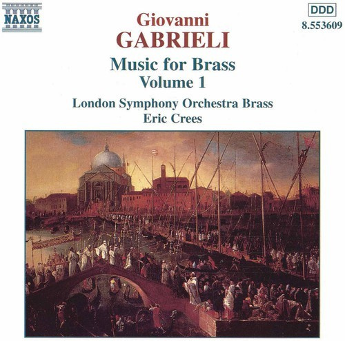Gabrieli Giovanni - Music For Brass Vol 1