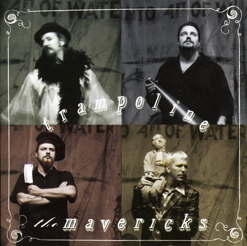 The Mavericks - Trampoline