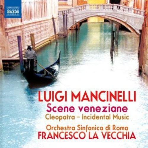 Mancinelli - Scene Veneziane
