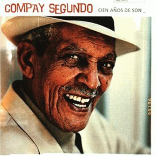 Compay Segundo - Cien Años De Son
