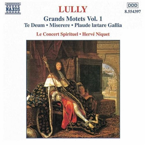 Jean-Baptiste Lully - Grands Motets Vol 1