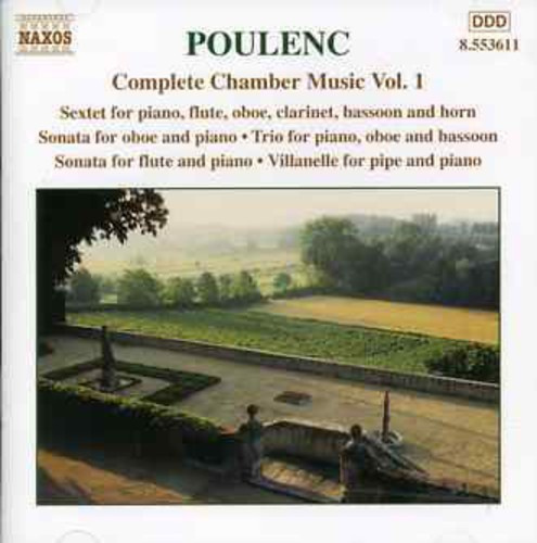 Francis Poulenc - Complete Chamber Music Vol 1