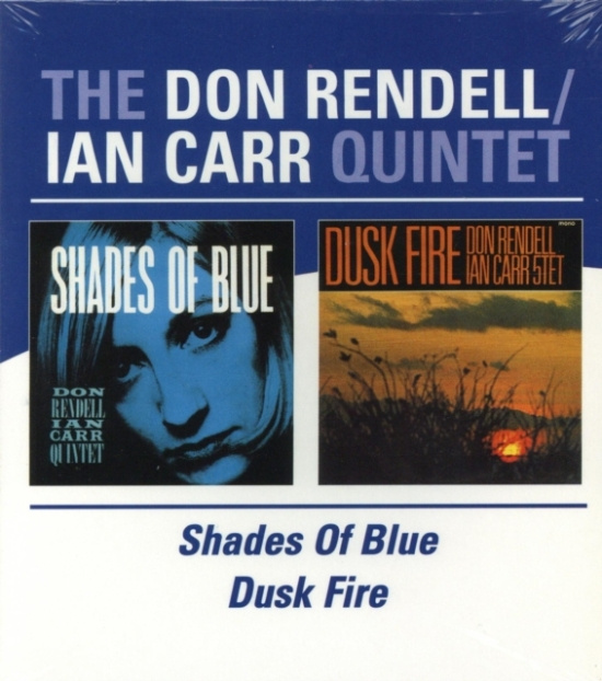 Rendell Don And Ian Carr - Shades Of Blue/Dusk Fire