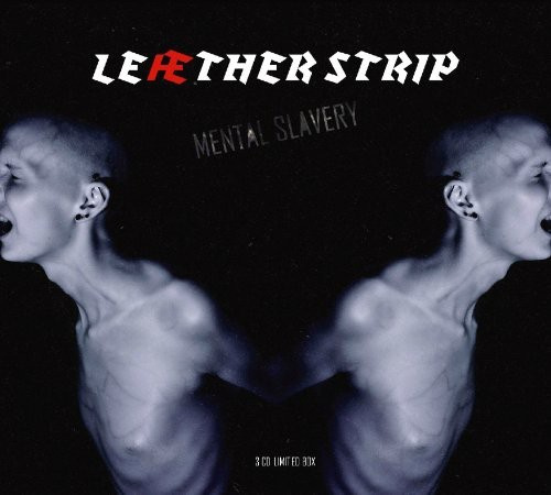 Leather Strip - Mental Slavery + Mental Disturbance